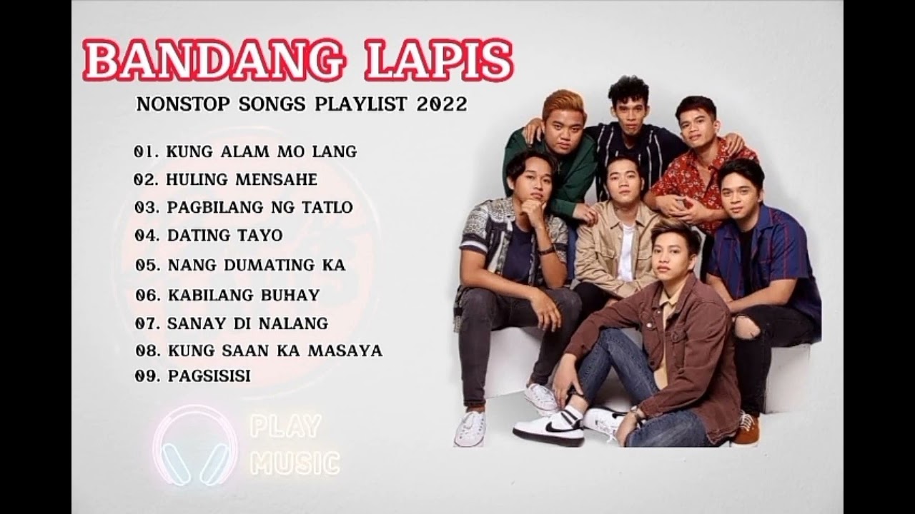 Bandang Lapis Nonstop Songs Playlist 2022 - New OPM Love Songs 2022