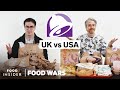 US vs UK Taco Bell | Food Wars