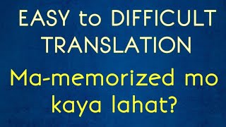 Easy to Difficult English-Tagalog Translation using "Kita"