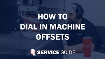 How To Dial Machine Offsets | CNC Sawjet Service