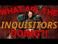 Why the inquisition is always infighting  ep77