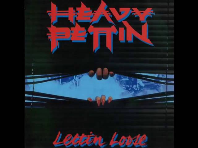 Heavy Pettin - Broken Heart