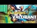 Valorant En Sevilen GECE Yayını!