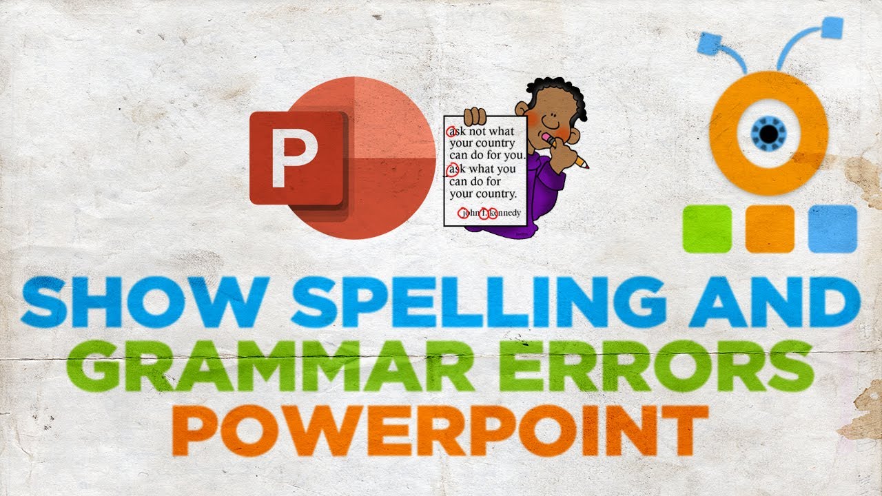 How To Show Spelling And Grammar Errors In PowerPoint YouTube How To Show Spelling And Grammar Errors In PowerPoint YouTube