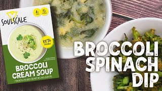 Try SoulScales Broccoli Spinach Dip Low Calorie, Low Carb, Keto Friendly Recipe. Simply Delicious