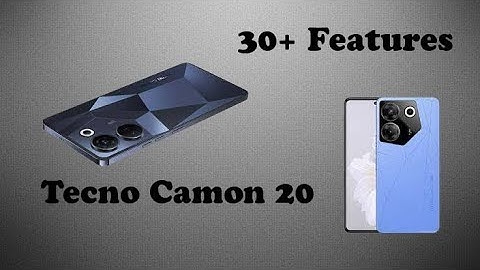 Tecno  camon 20 Tech &Tips | Top 30++ Hidden Features | Tecno camon 20