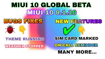 MIUI 10 9.1.10 Global Beta Update | New Features & Bugs Fixes | PUBG Graphic Mode