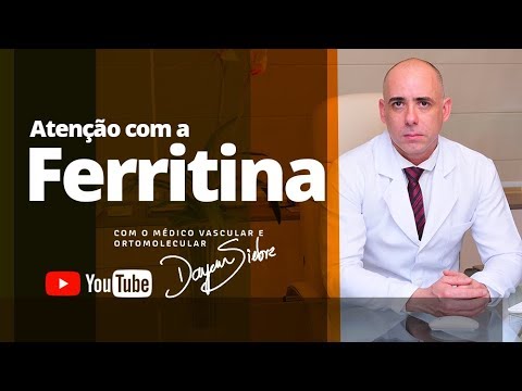 Atenção com a FERRITINA | Dr. Dayan Siebra