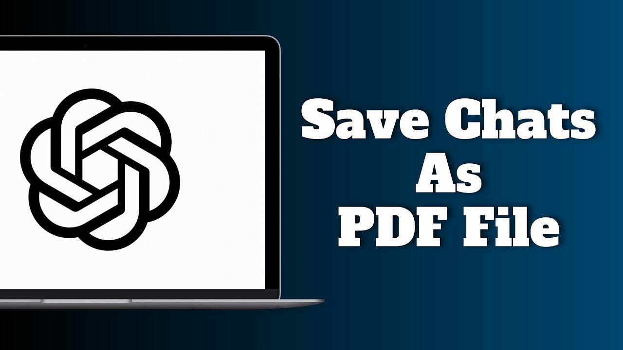 How to Save ChatGPT Chats As a PDF File - YouTube
