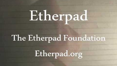 Quick Introduction to Etherpad