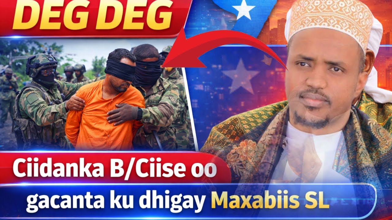 DEG DEG: Ciidanka B/Ciise Oo Maxaabiis S/land Gacanta Ku Dhigay | Hadalkii Ugaas Mustafa