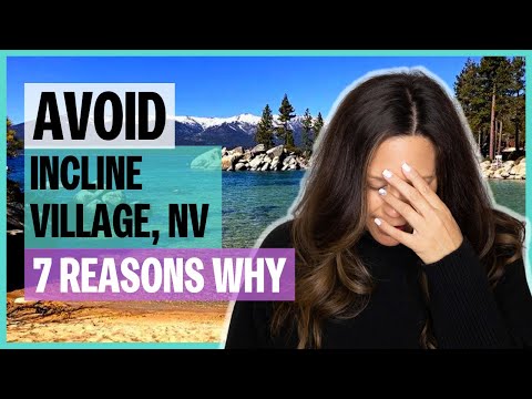 Avoid Incline Village, NV | 7 Reasons why | EP 3