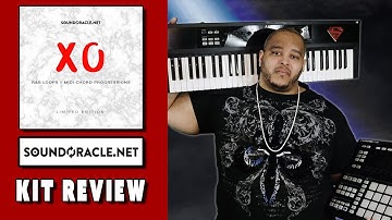 SoundOracle.Net - XO Melody Loop and MIDI Kit Review! #DOPE 💯