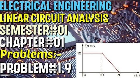 Linear Circuit Analysis | Chapter#01 | Problem#1.9 | Basic Engineering Circuit Analysis