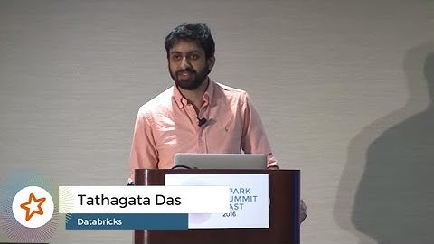 Building Robust, Scalable and Adaptive Applications on Spark Streaming - Tathagata Das (Databricks)