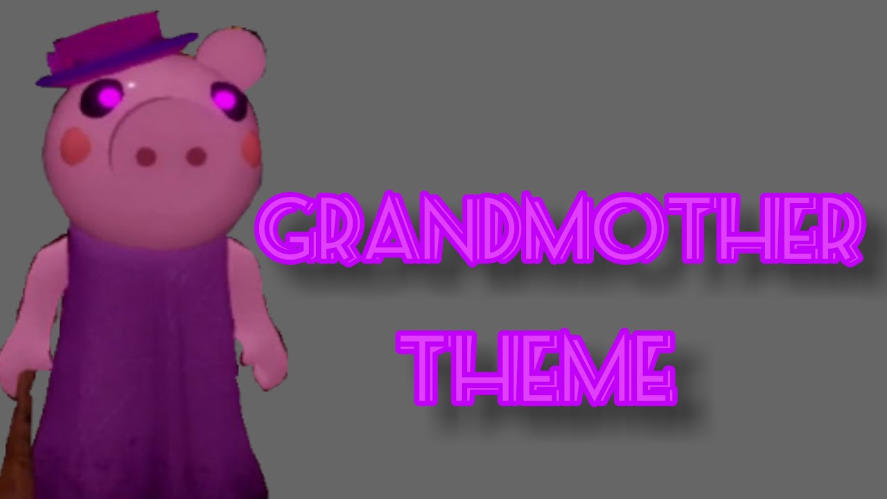 Piggy ROBLOX Book 1 "Grandmother" Soundtrack OST YouTube