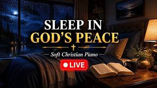 🔴 LIVE: Sleep in God’s Peace 🙏 | Soft Christian Piano for Prayer & Deep Sleep screenshot 2