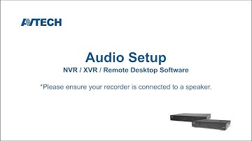 ETU Series: How to enable audio on NVR, XVR and Remote Desktop Software