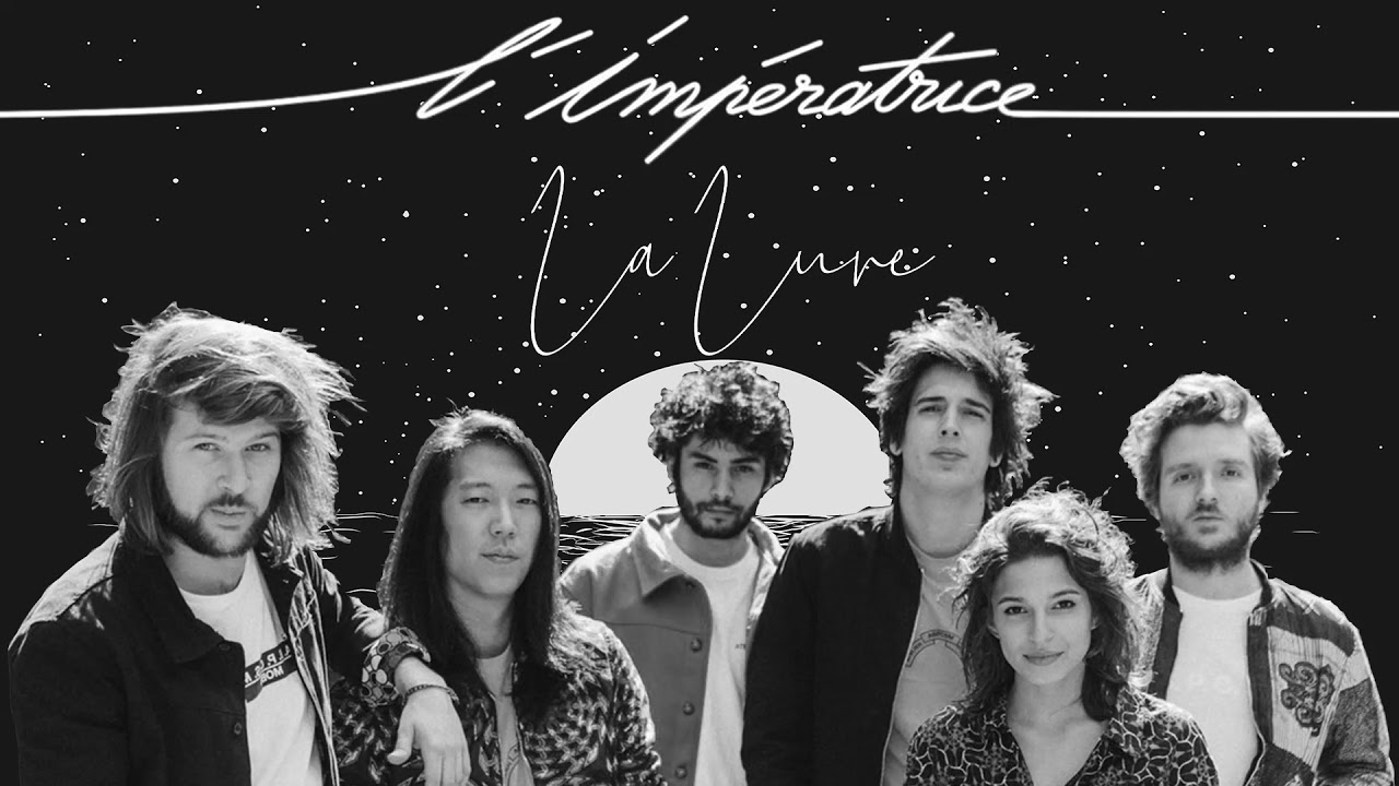 L'Impératrice La Lune YouTube
