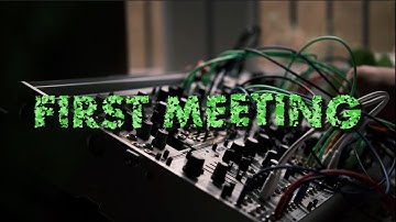 First Meeting // A Rings and Disting Sample Patch