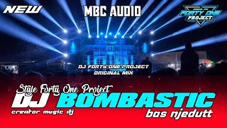DJ BOMBASTIC‼️STYLE TERBARU BAS NJEDUTT JINGLE MBC AUDIO
