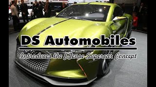 DS Automobiles Introduces the E-Tense Supercar Concept
