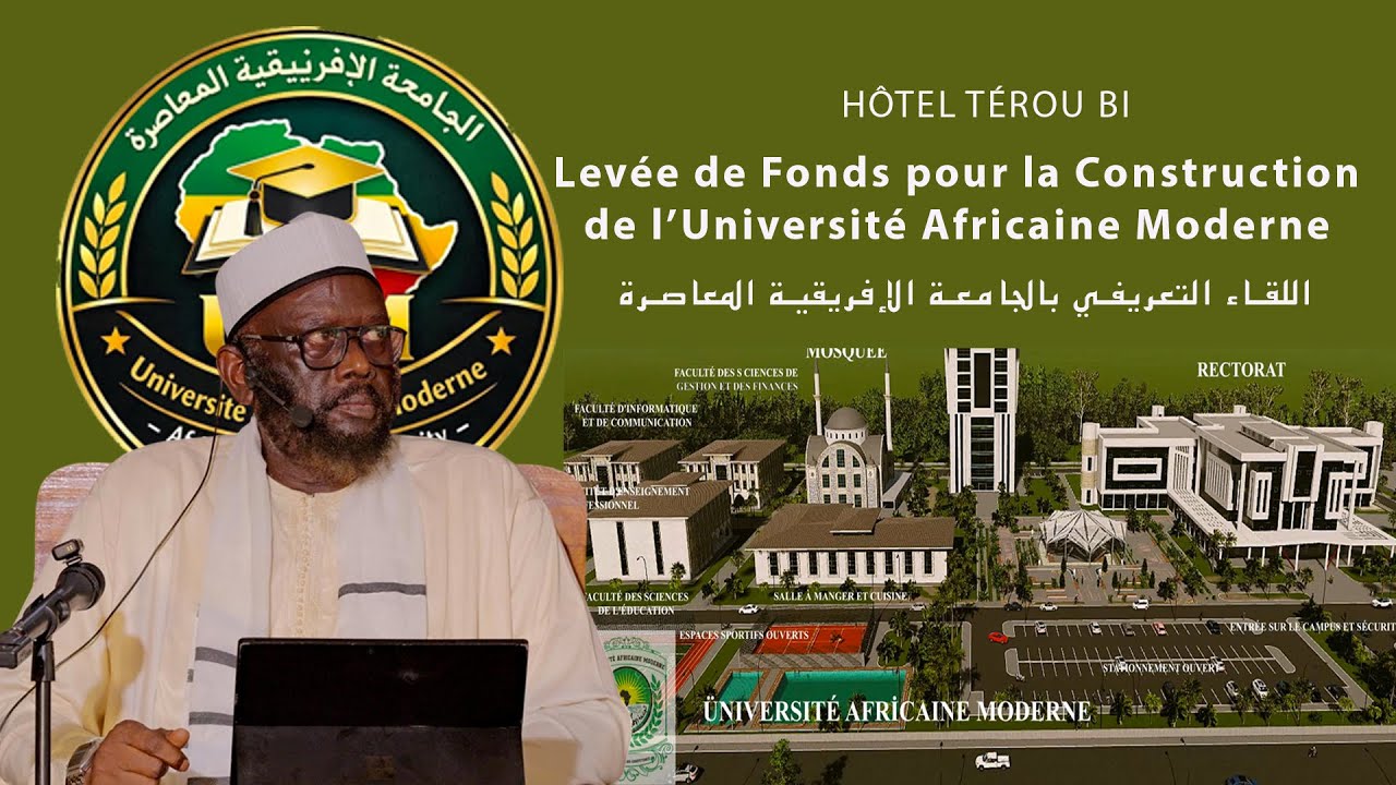 DIRECT  - Hôtel Terrou bi - Levée de fonds pour la construction de l’université africaine moderne 