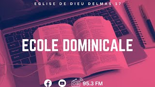 EN DIRECT |École Dominicale| Église de Dieu Delmas 17 | Dimanche 05 Mai 2024