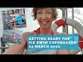Getting ready for Ice Swim Copenhagen! Join us! 22 March 2020 Skovshoved Havn