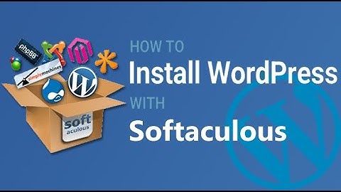 How to Install Wordpress with Softaculous | Wordpress with Softaculous Auto Installer