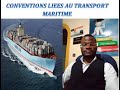 Les conventions lies au transport maritime