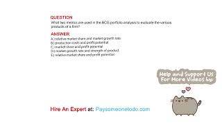What two metrics are used in the BCG portfolio analysis to evaluate the various products of a firm?