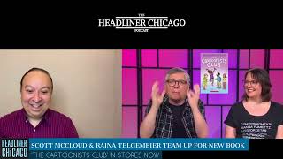 Scott Mccloud & Raina Telgemeier Interview On The Cartoonist Club New Collab Guide & Book Tour