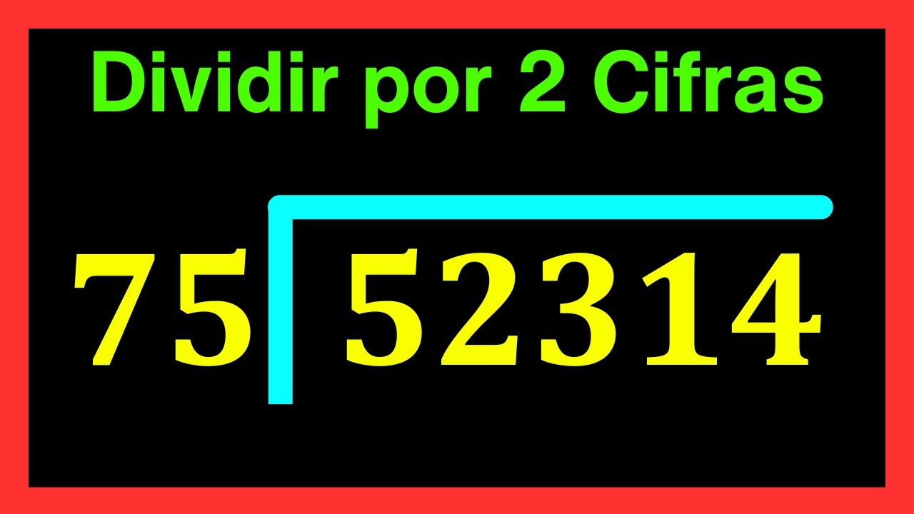 👉 Divisiones de 2 cifras afuera y 5 adentro - YouTube