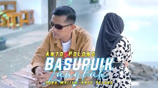 Anto Polong - BASURUIK LANGKAH [   ]