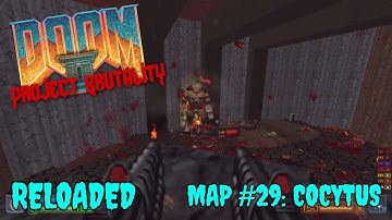 DOOM II: Project Brutality 3.0 | Reloaded: Map #29: Cocytus