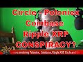 Coinbase, Ripple XRP, Poloniex, Circle Bitcoin Crypto Currency Conspiracy with New York Bitlicense?