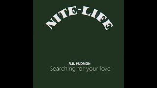 R.B HUDMON Searching for your love (instrumental) (1983)