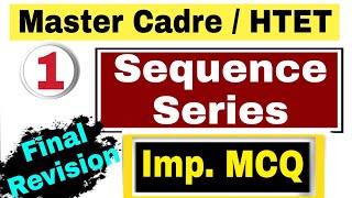#1  Sequence And Series - Most Important MCQ || For Master Cadre Maths 2020 || For HTET Maths 2020