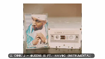 LL COOL J - QUEENS IS (HAVOC INSTRUMENTAL)