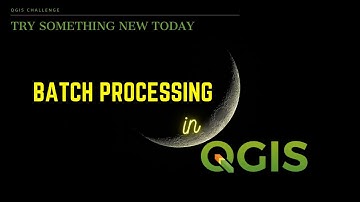 Batch Processing  in QGIS # Lesson 27 of 29 # QGIS Tutorial.