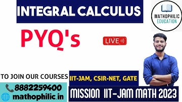 INTEGRAL CALCULUS || PYQ || IIT JAM