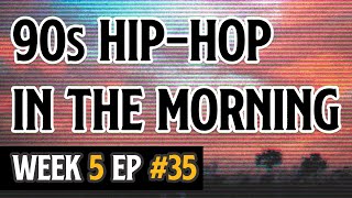 Chill 90s - 2000s Hip-Hop, Indie - Rare Old School Underground Mixtape | Episode #35