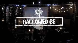 Hallowed Be // We Will Worship chords