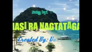Tausug Song_Masi Ra Nagtatagad_By Rufaida