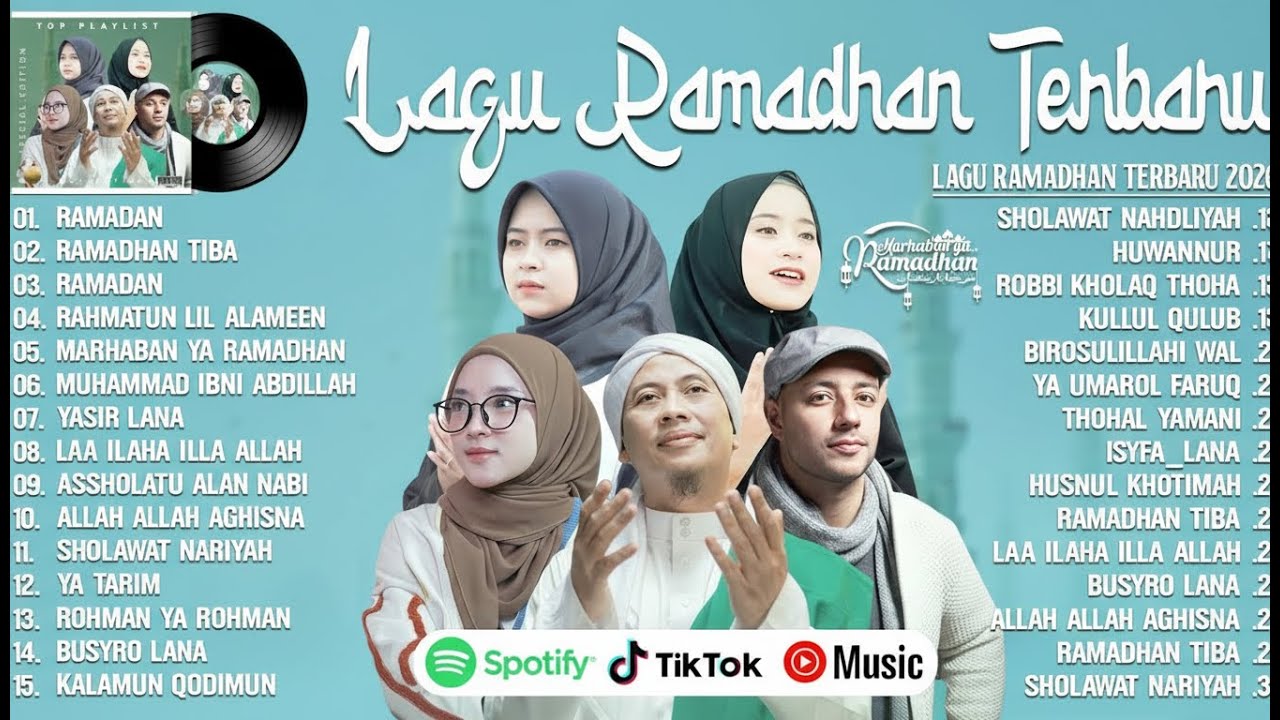 LAGU RAMADHAN TERBARU 2026 - MAHER ZAIN, OPICK, NISSA SABYAN,RISA SOLIHAH & AI KHODIJAH MIX SHOLAWAT