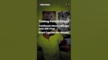 ⚡Points to remember before taking partial drop. #iit #jeemainnewstrategy #jee #jeehacks