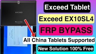 Exceed Tablet Google Account Bypass/All China Tab Frp unlock. Android 10(EX10SL4) without PC