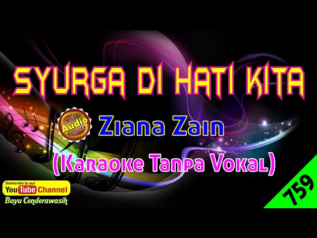 [❤NEW] Syurga Di Hati Kita by Ziana Zain [Original Remastered Audio-HQ] | Karaoke Tanpa Vokal class=