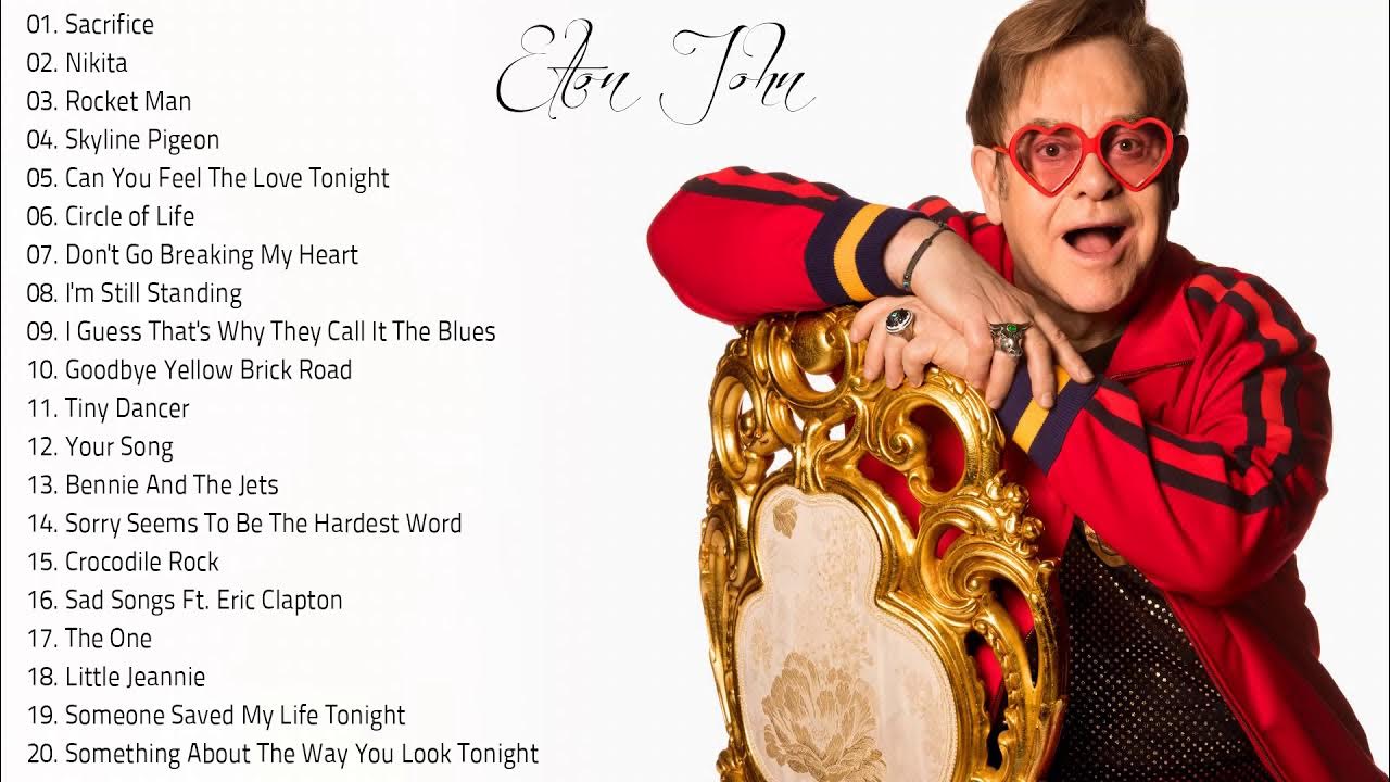 Elton John Best Songs Collection Elton John The Greatest Hits Of All Time YouTube